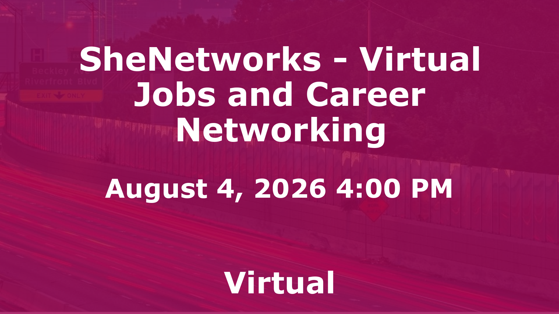 SheNetworks - Virtual Jobs and Career Networking event image